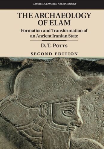 The Archaeology Of Elam