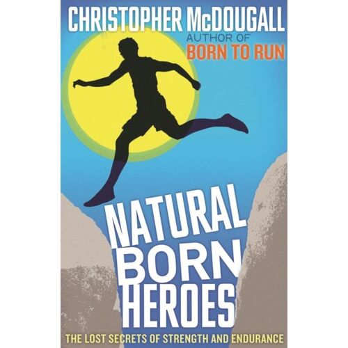 Natural Born Heroes
