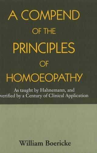 Compend Of The Principles Homoeopathy