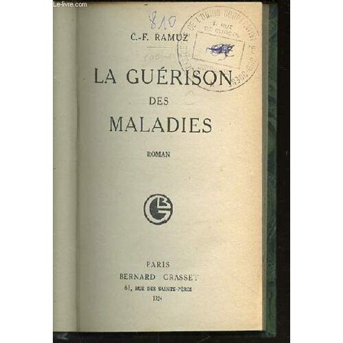 La Guerison Des Maladies - Edition Originale.