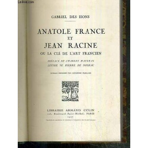 Anatole France Et Jean Racine Ou La Cle De L'art Francien
