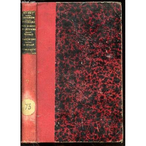 L'evangeliste (Romain Parisien) + Souvenirs D'un Homme De Lettres + Les Femmmes D'artistes + La Belle-Nivernaise (Histoire D'un Vieux Bateau Et De Son Equipage).