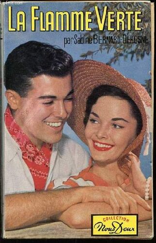 La Flamme Verte - Collection Nous Deux N°212.