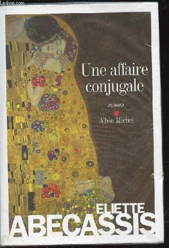 Une Affaire Conjugale - Roman.