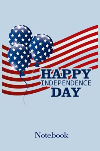 Notebook - Happy 4th Of July Gift For Kids And ... Choice For The Independence Day Of America 230: Journal_6in X 9in X 114 Pages White Paper Blank Journal With Black Cover Perfect Size