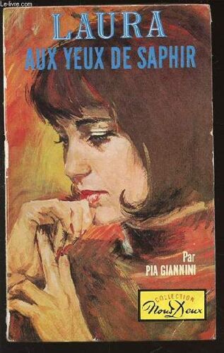 Laura Aux Yeux De Saphir - Collection Nous Deux N°244.