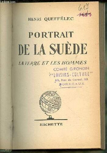 Portrait De La Suede : La Terre Et Les Hommes.