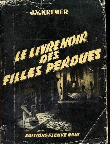 Le Livre Noir Des Filles Perdues