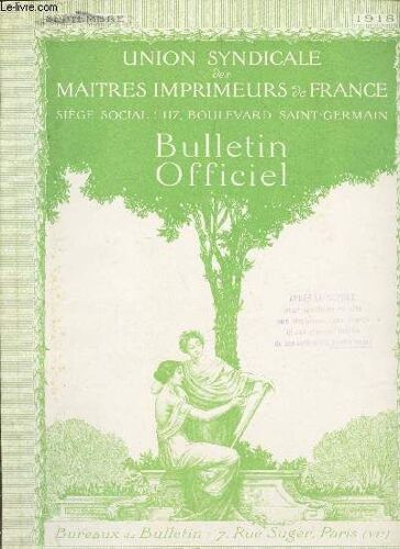 Bulletin Officiel / Septembre 1918 / Publication Mensuelle / Les Restrictions À L'emploi Du Papier - Précisions Sur Notre Nouveau Régime Fiscal - Albert Gauthier-Villars - Informations ...