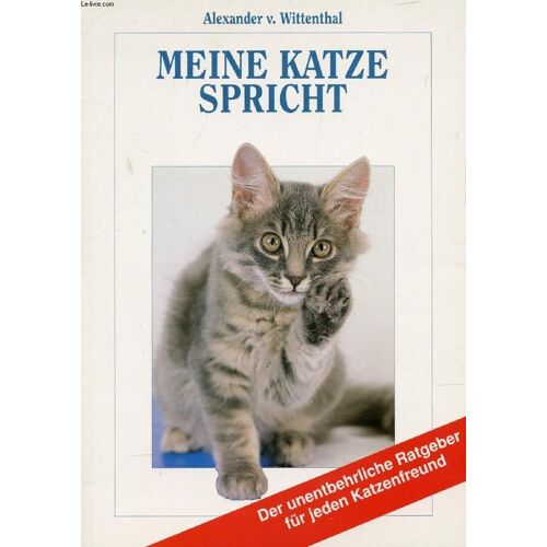 Meine Katze Spricht, Das Neue Ratgeber-Dossier