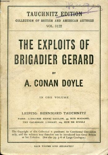 The Exploits Of Brigadier Gerard (Collection Of British And American Authors, Vol. 3122)