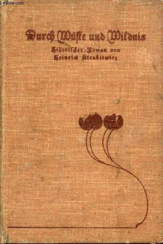 Durch Wüste Und Wildnis