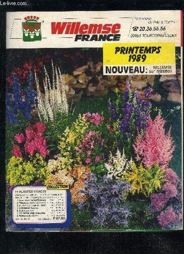Catalogue Willemse France - Printemps 1989.
