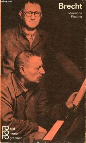 Bertolt Brecht In Selbstzeugnissen Und Bilddokumenten