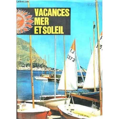 Vacances Mer Et Soleil- Corse- Baleares- Sicile- Sardaigne- Ile D Elbe...