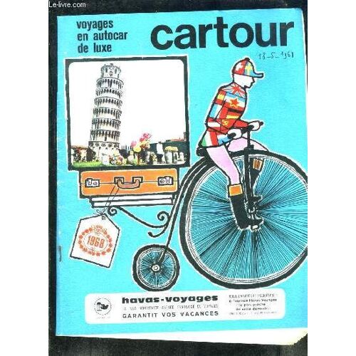 1 Brochure: Cartour- Voyages En Autocar De Luxe