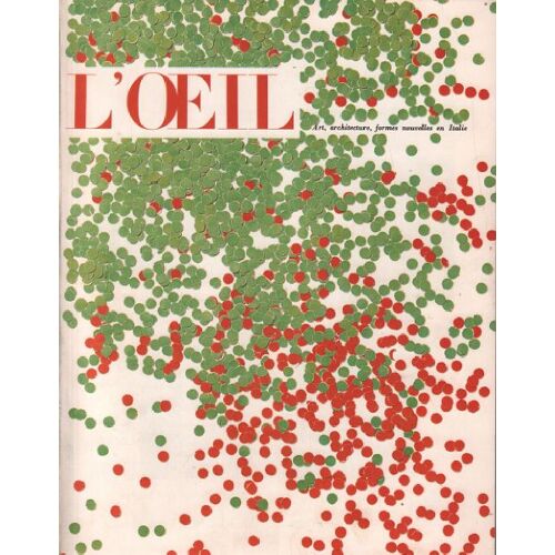 Revue D'art Mensuelle L'oeil N° 97