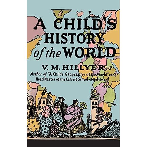 A Child's History Of The World