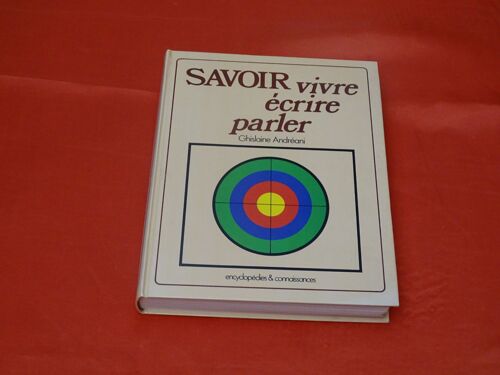 Savoir Vivre - Écrire - Parler