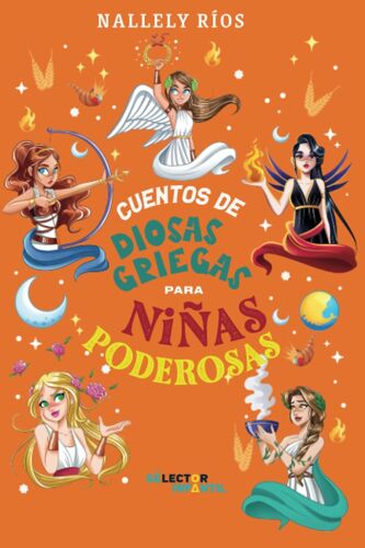 Cuentos De Diosas Griegas Para Niñas Poderosas
