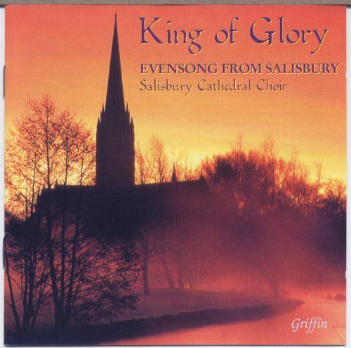 King Of Glory (Evensong)