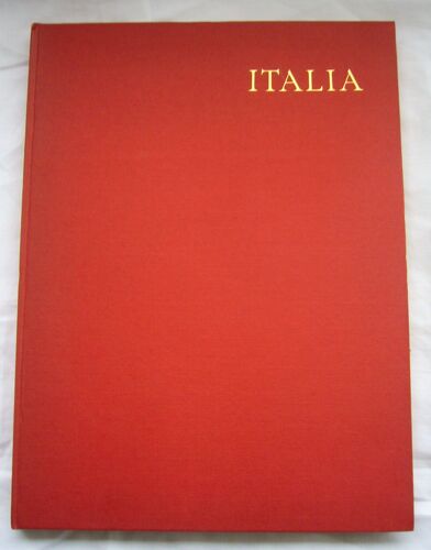 Italia ( Texte En Français = Italie )  Piovene / Bestetti / Edizioni D'arte 1955