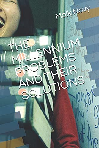 The Millennium Problems And Their Solutions