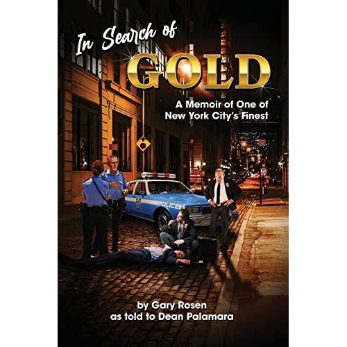 In Search Of Gold