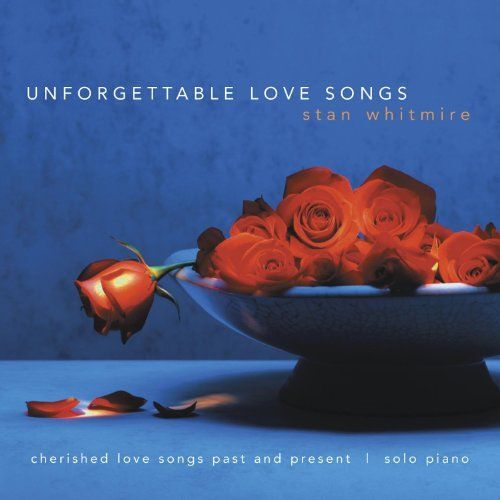 Unforgettable Love Songs