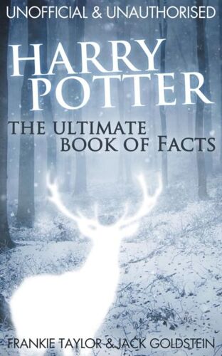 Harry Potter - The Ultimate Book Of Facts