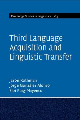 Third Language Acquisition And Linguistic Transfer