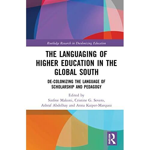 The Languaging Of Higher Education In The Global South