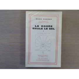 La Rosée Brûle Le Sel. Ultima Necat.