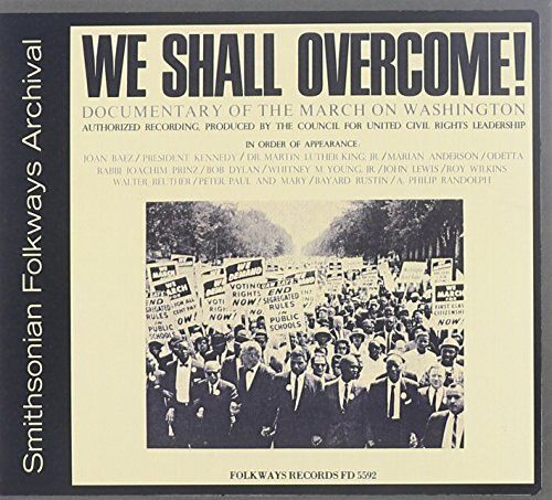 We Shall Overcome: Documentary Of The March On Was