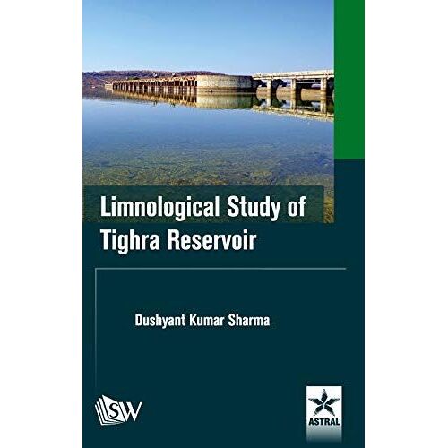Limnological Study Of Tighra Reservoir