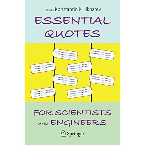 Essential Quotes For Scientists And Engineers