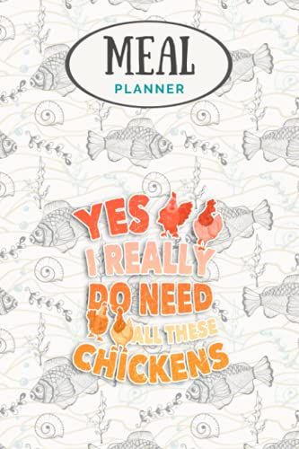 Meal Planner - Funny Farmer Gift Idea Chicken Pullover: Track And Plan Your Meals Weekly (53 Week Food Planner / Journal / Calendar / Diary / Log): Shopping List, Meal Prep And Planning Grocery List