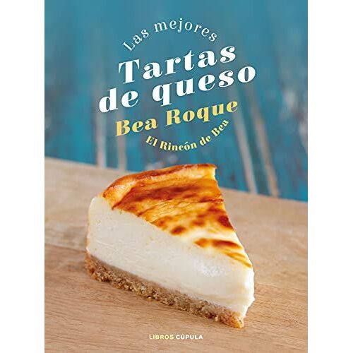 Las Mejores Tartas De Queso (Cocina)