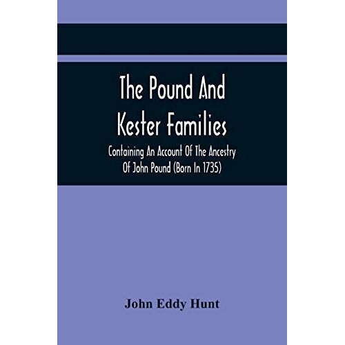 The Pound And Kester Families