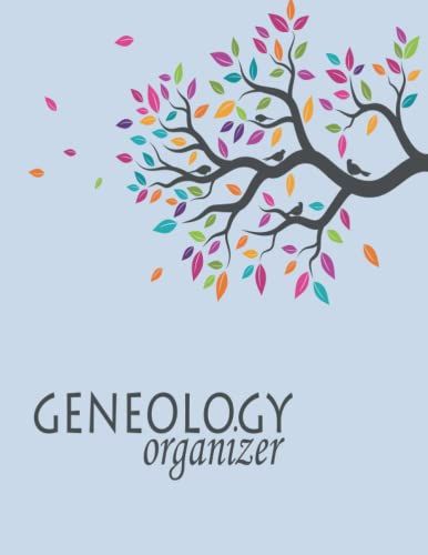 Genealogy Organizer: A 6-Generation Genealogy Workbook To Record Your Research, Fillable Family Tree Chart Book, Organizer And Workbook To Record Your Genealogy 8.5" X 11" Inch