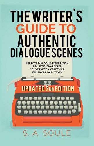 The Writers Guide To Realistic Dialogue