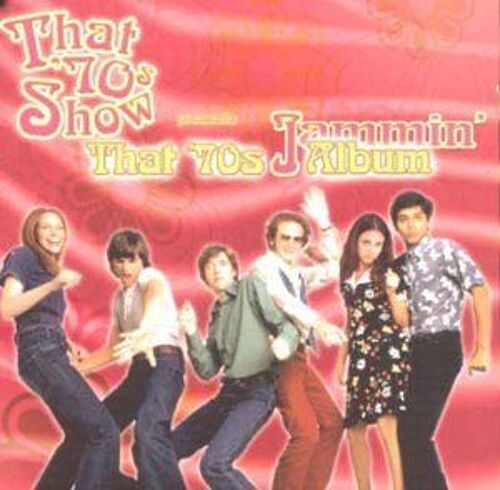That 70's Show: Jammin