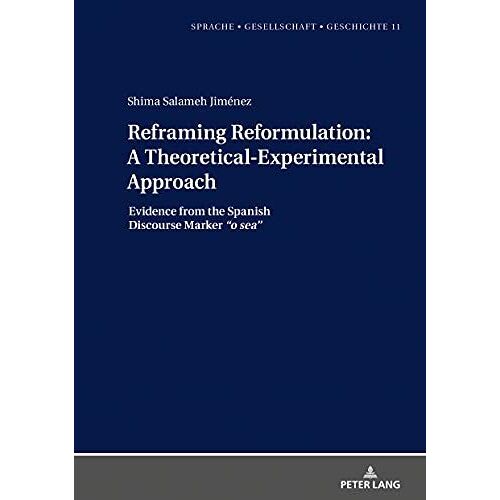 Reframing Reformulation: A Theoretical-Experimental Approach