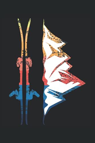 Ski Notebook / Logbook For Skier: For Those Who Like To Go Skiing In The Mountains And Love Their Winter Sports Holiday