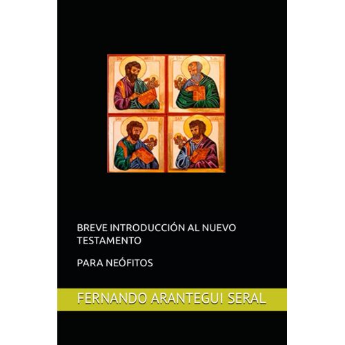 Breve Introducción Al Nuevo Testamento: Para Neófitos