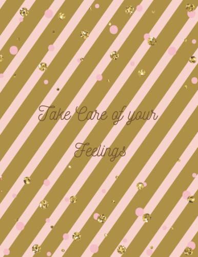 Take Care Of Your Self: Mental Health Journal For Women