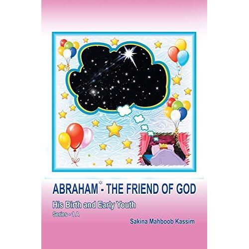 Abraham*-The Friend Of God