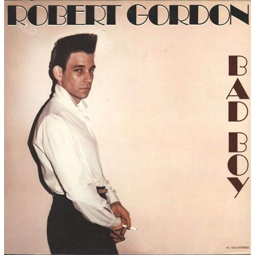 Bad Boy Lp, Import Robert Gordon Format : Album Vinyle