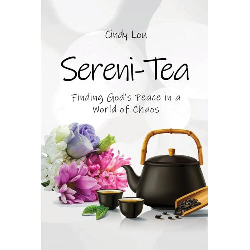 Sereni-Tea A 30-Day Devotional