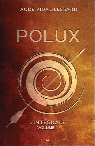 Polux - Intégrale 1